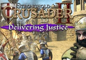 Stronghold Crusader 2: Delivering Justice mini-campaign