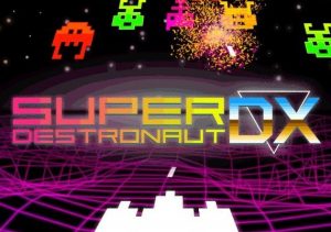 Super Destronaut DX Xbox Series