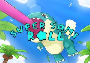 Super Sami Roll