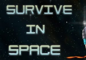 Survive in Space