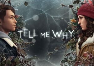 Tell Me Why