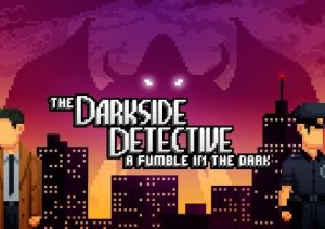 The Darkside Detective A Fumble in the Dark