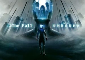 THE FALL PART 2 UNBOUND