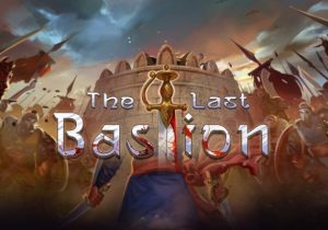 The Last Bastion