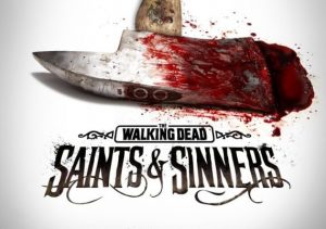 The Walking Dead Saints & Sinners