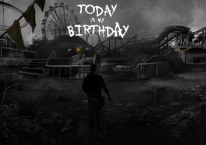 Today Is My Birthday