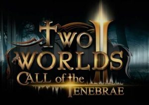 Two Worlds 2 HD Call of the Tenebrae