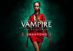 Vampire The Masquerade Swansong Xbox Series