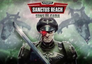 Warhammer 40K Sanctus Reach Sons of Cadia