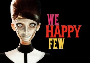 We Happy Few PS4