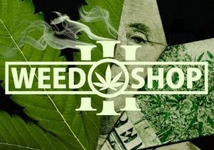 Weed Shop 3