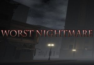 Worst Nightmare