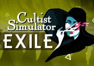 Cultist Simulator: The Exile
