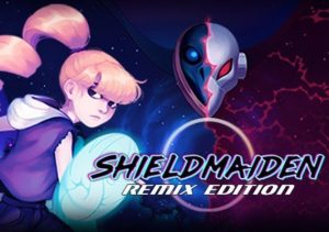 Shieldmaiden Remix Edition