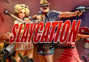 Slaycation Paradise