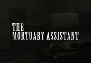 The Mortuary Assistant