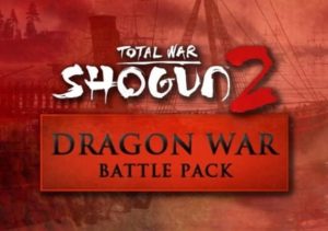 Total War: SHOGUN 2 – Dragon War Battle Pack
