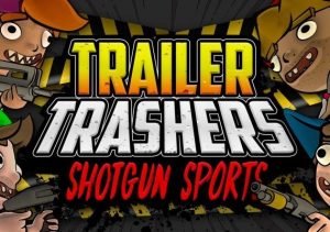 Trailer Trashers
