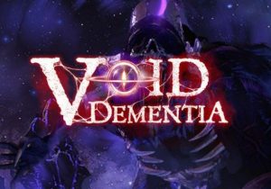 Void Dementia