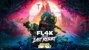 Borderlands 4 Story Pack 2 FL4K and the Last Resort Xbox Series