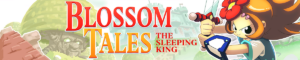 Blossom Tales: The Sleeping King