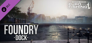 Euro Fishing: Foundry Dock Xbox One
