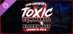 John Carpenter's Toxic Commando - Cosmetic Pack: Bloody Pass Xbox Series