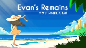 Evan's Remains Xbox One