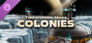 Terraforming Mars - Colonies