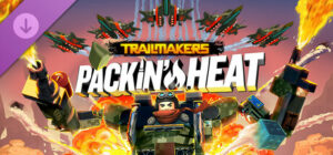 Trailmakers: Packing Heat Xbox Series