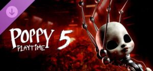 Poppy Playtime Chapter 5 Xbox Series