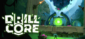 Drill Core Xbox Series