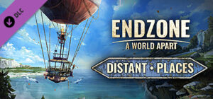 Endzone – A World Apart: Distant Places Xbox Series