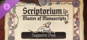 Scriptorium: Master of Manuscripts - Supporter Pack