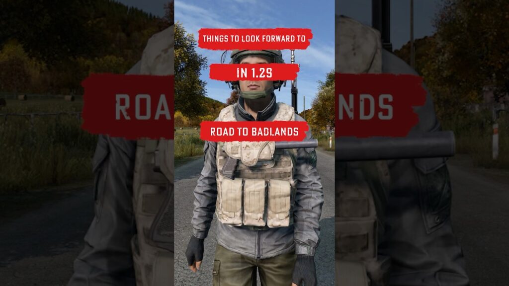 DayZ Update 1.29 Road to Badlands – offizielles Video-Motiv von Bohemia Interactive