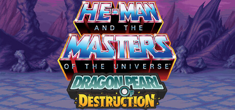 He-Man and the Masters of the Universe: Dragon Pearl of Destruction – offizielles Steam-Key-Art