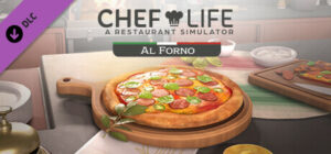 Chef Life: A Restaurant Simulator - AL FORNO PACK PS4