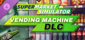 Supermarket Simulator Vending Machine DLC Xbox Series