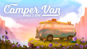 Camper Van: Make it Home Switch