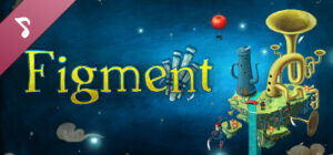 Figment – Soundtrack