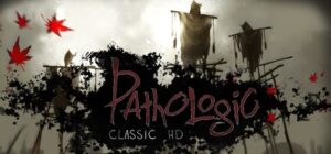 Pathologic Classic HD – offizielles Steam-Titelbild der Remasterfassung