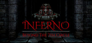 Inferno – Beyond the 7th Circle