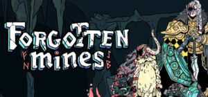 Forgotten Mines