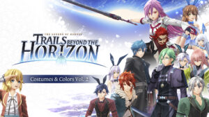 The Legend of Heroes: Trails beyond the Horizon – Costumes & Colors Vol. 2