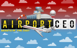 Airport CEO - Beasts of the East