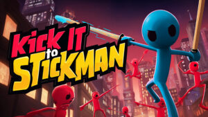 Kick It to Stickman Switch