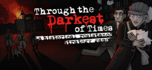 Through the Darkest of Times Xbox One