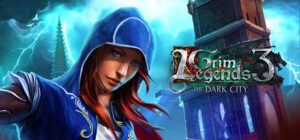 Grim Legends 3 The Dark City