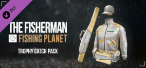 The Fisherman – Fishing Planet: Trophy Catch Pack