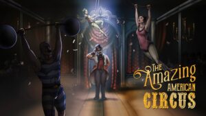 The Amazing American Circus Xbox One